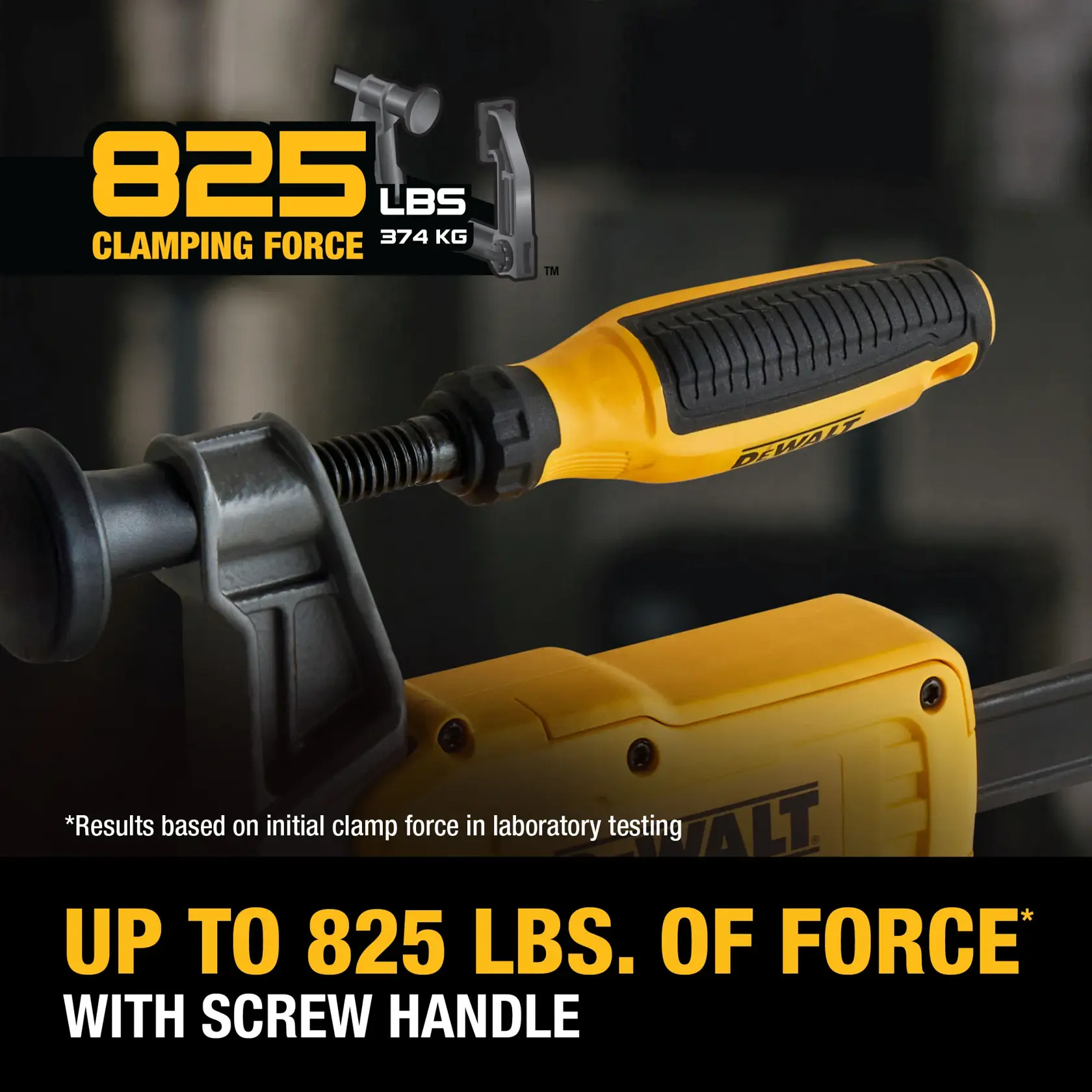 Close-up of a DEWALT screw handle clamp, highlighting its clamping force of up to 825 lbs (374 kg). The image includes text showing '825 lbs clamping force' and 'Up to 825 lbs. of force with screw handle'.